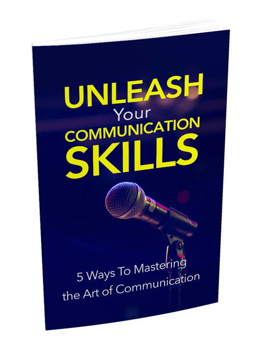 [EBOOK]Unleash Your Communication Skills